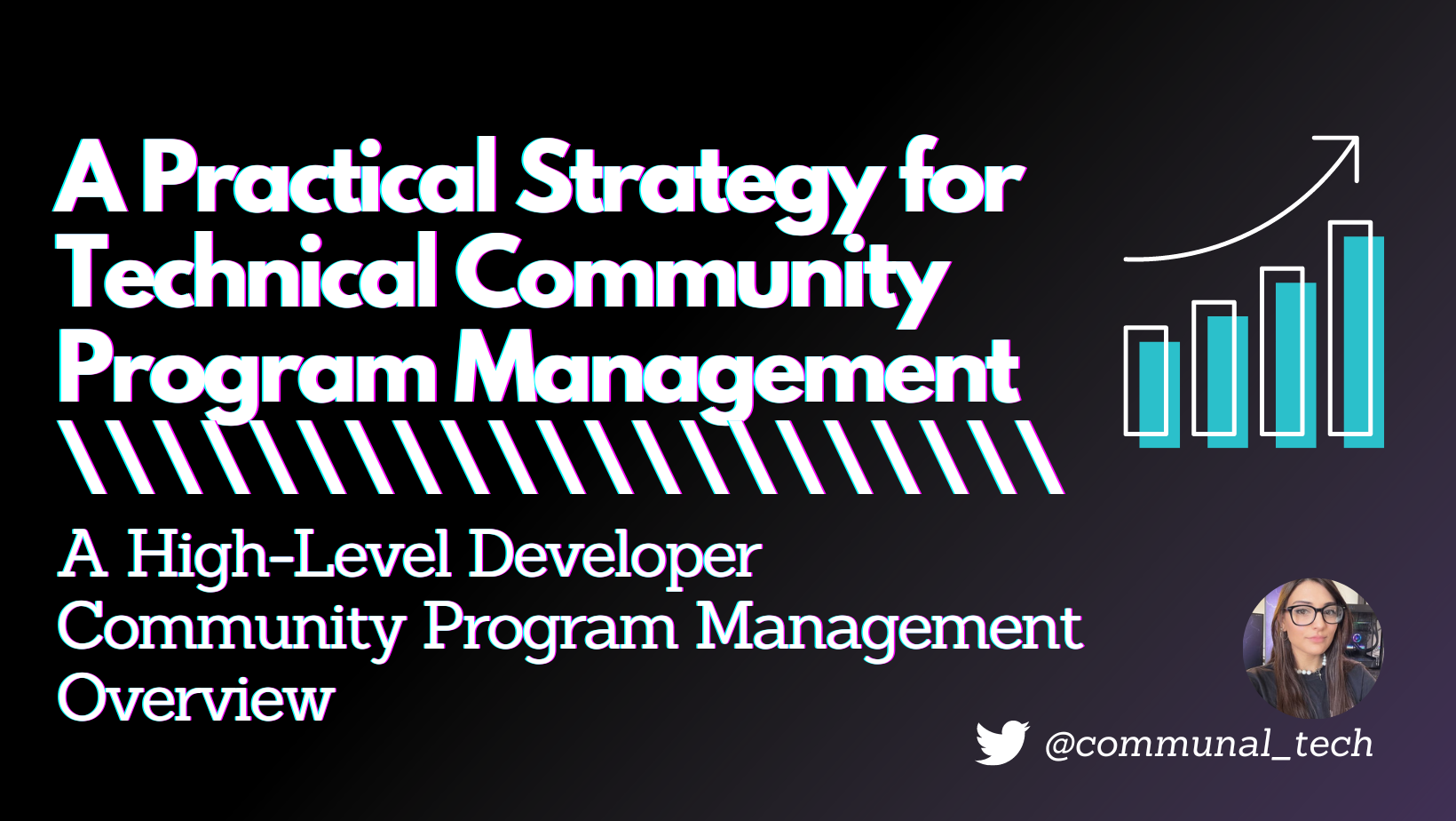 blog_hero_#00: A Practical Strategy for Technical Community Program Management